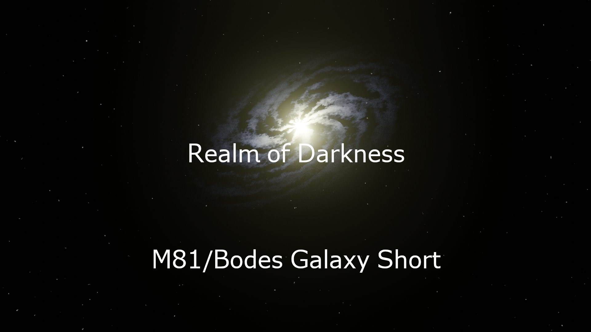 Image from DHBN Realm of Darkness M81/Bodes Galaxy Short Video