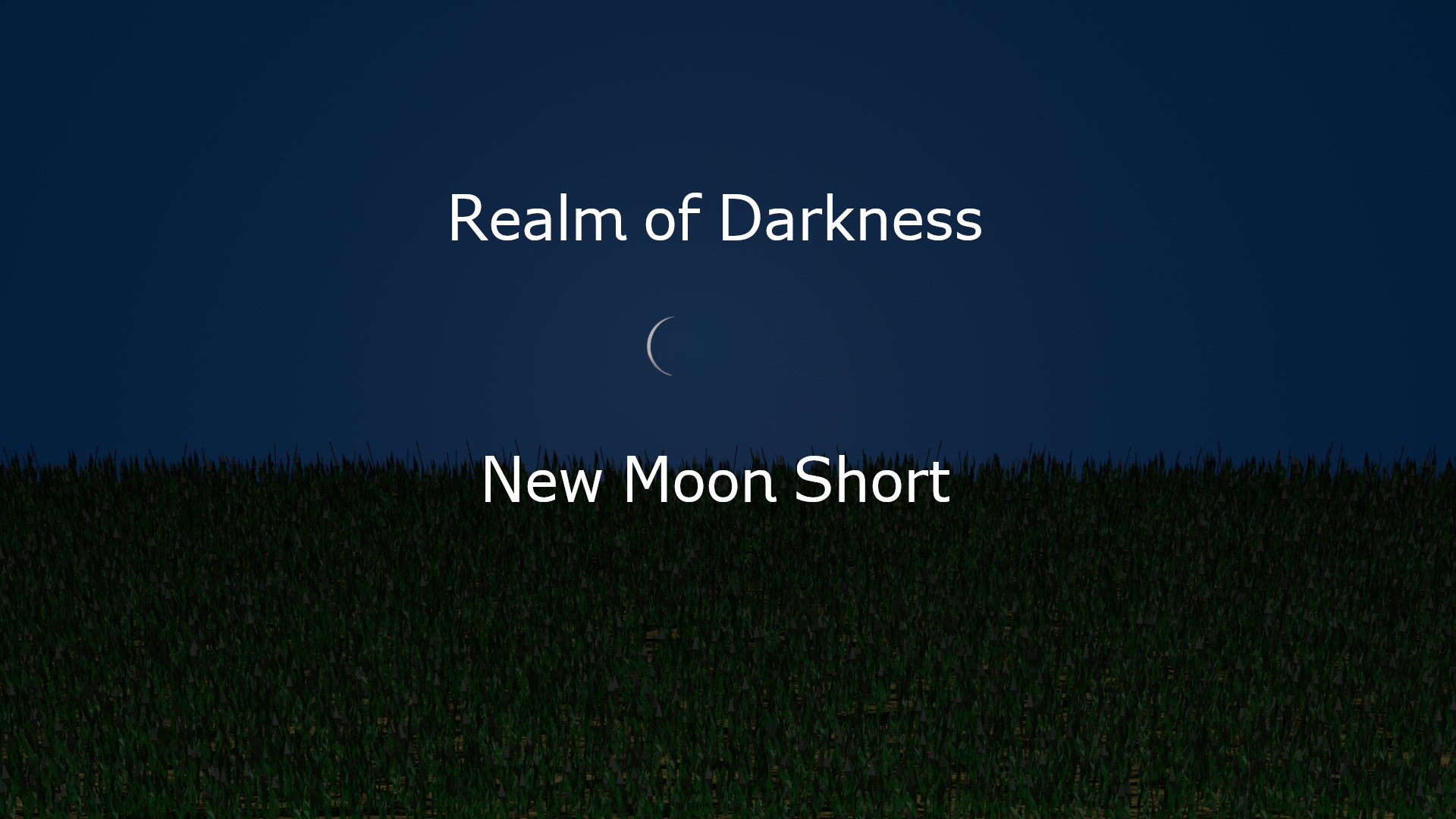 Image of the Realm of Darkness New Moon Short video