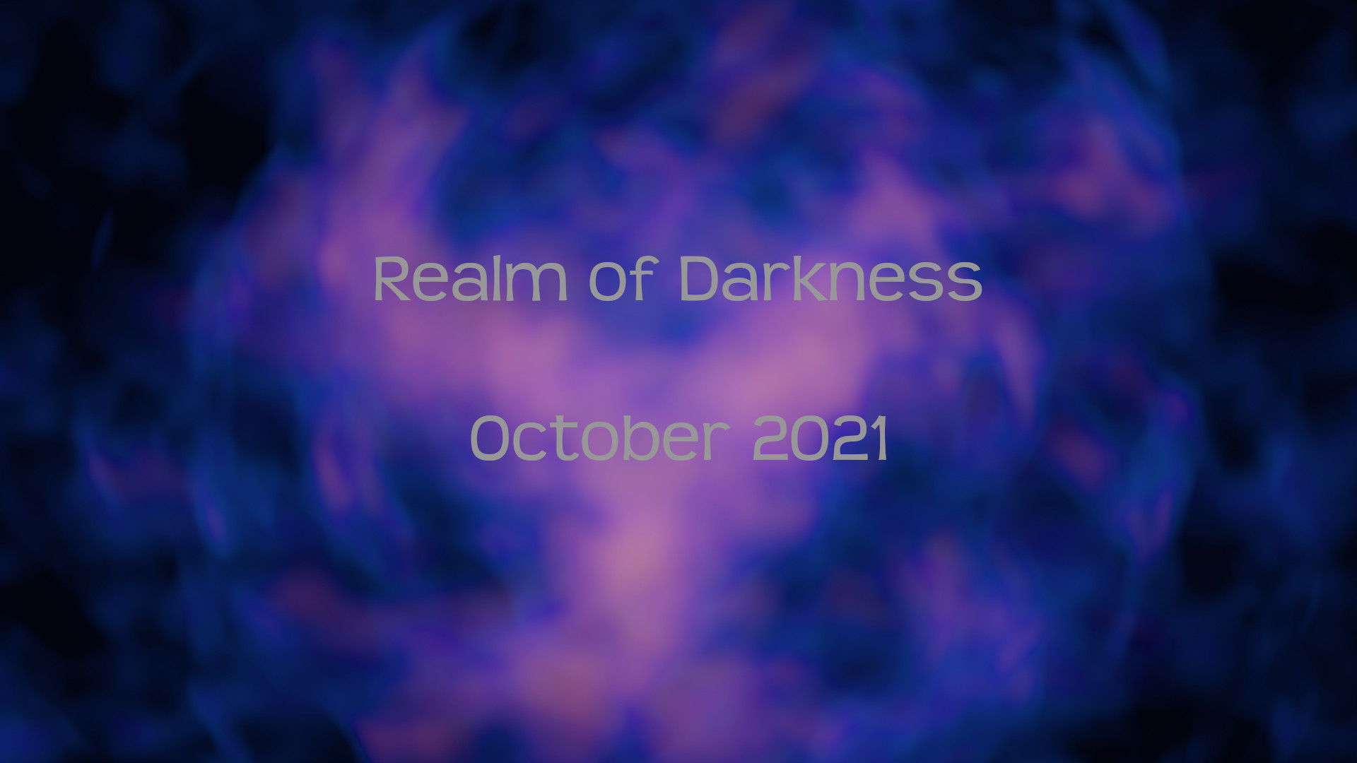 Image of the Realm of Darkness October 2021 video